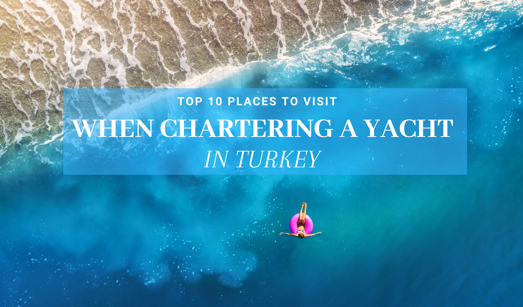 gulet-top-10-places-to-visit-when-chartering-a-yacht-in-turkey-001